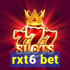 rxt6 bet